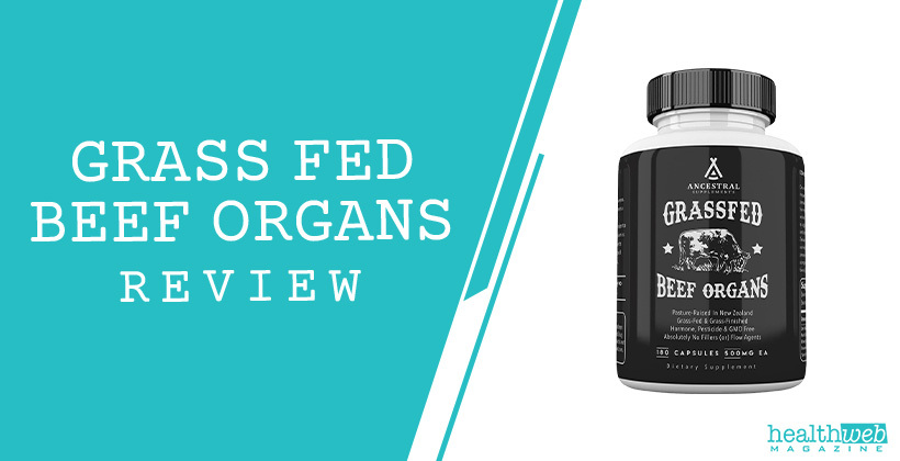 Grass Fed Beef Organs Review – Nutrient-Dense Organ Supplement for Optimal Health