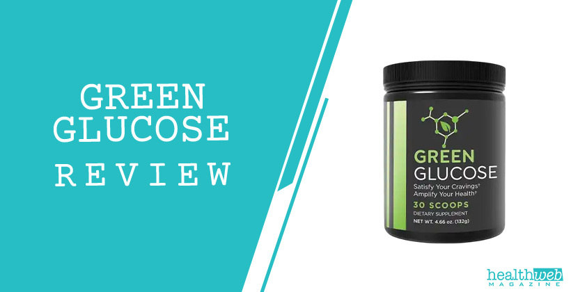 Green Glucose Review – Superfood Blend for Healthy Blood Sugar
