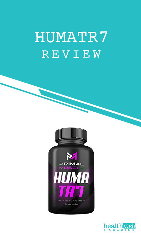 HumaTR7 Review – Growth Hormone Support & Muscle Performance Supplement