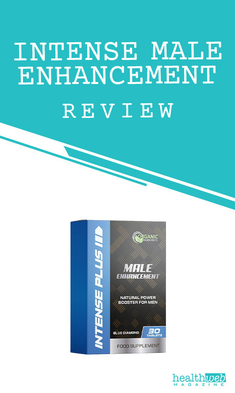 Intense Male Enhancement Review – Natural Supplement for Stamina and Performance