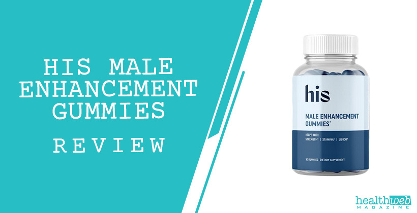 HIS Male Enhancement Gummies Bottle – HIS Male Enhancement Gummies Review