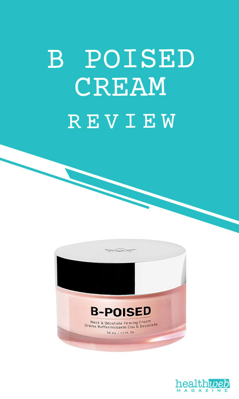 B Poised Cream Review – Neck & Décolleté Firming Bottle Image