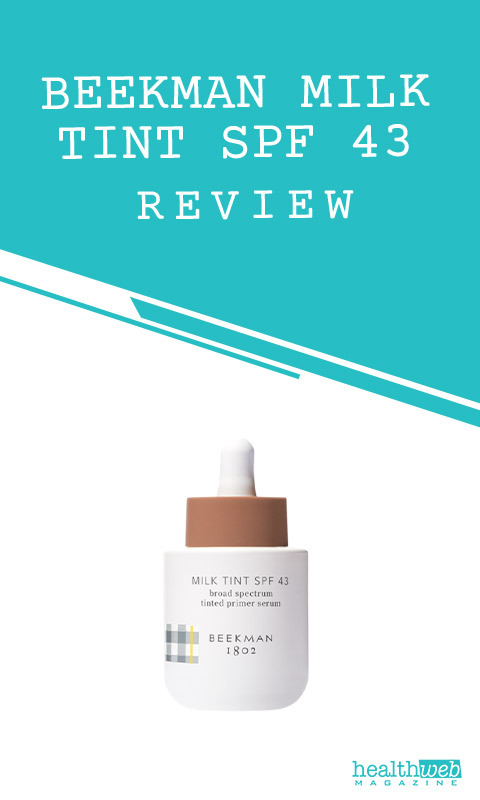 Beekman Milk Tint SPF 43 Review – Tinted Sunscreen Primer Bottle