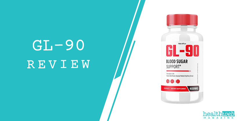 GL-90 Review – Blood Sugar & Wellness Support Supplement