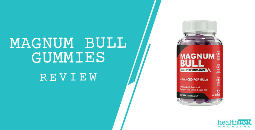 Magnum Bull Gummies Bottle – Magnum Bull Gummies Review