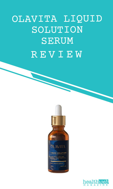 Olavita Liquid Solution Serum Review – Firming & Brightening Skin
