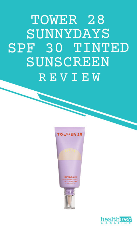 Tower 28 SunnyDays SPF 30 Tinted Sunscreen Bottle – Product Review Image