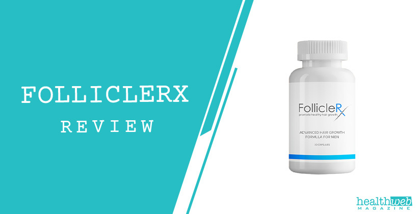 FollicleRx Review – Advanced Hair Growth Support Formula