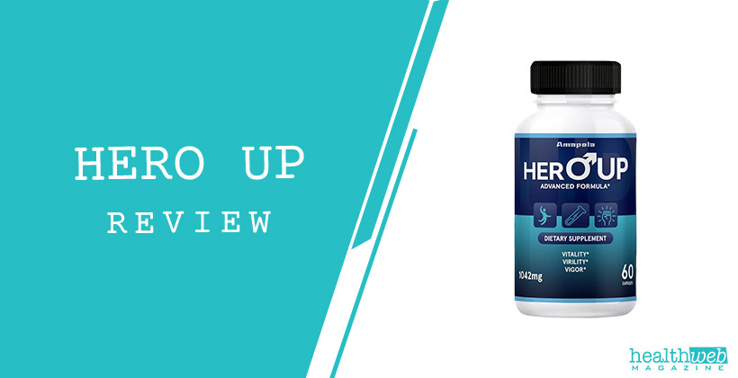Hero Up Review – Male Enhancement & Vitality Support Supplement