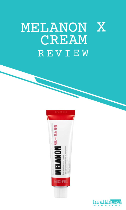 Melanon X Cream Review – Skin Brightening & Dark Spot Solution