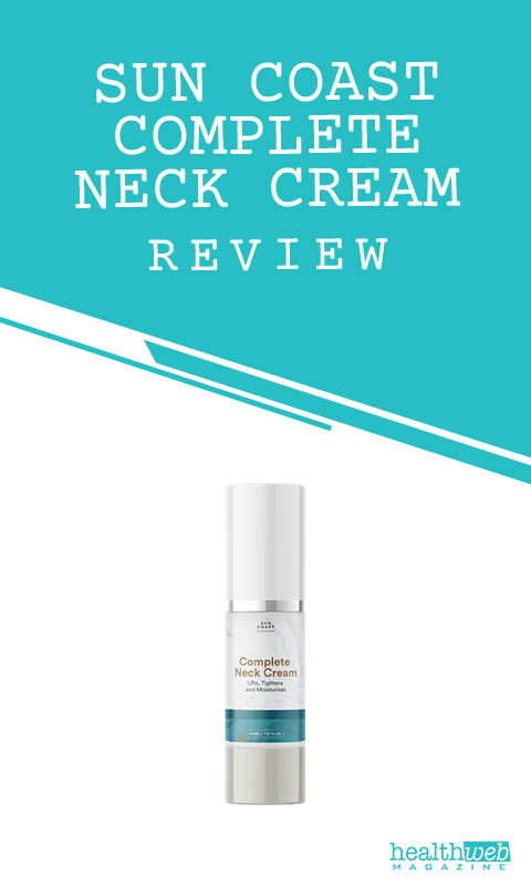 Sun Coast Complete Neck Cream Review – Firming & Anti-Aging Neck Treatment