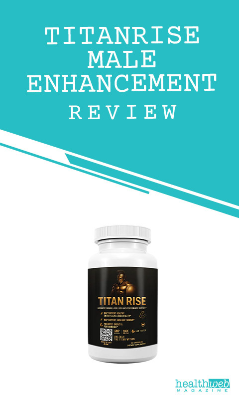TitanRise Male Enhancement Review – Natural Stamina Booster Bottle
