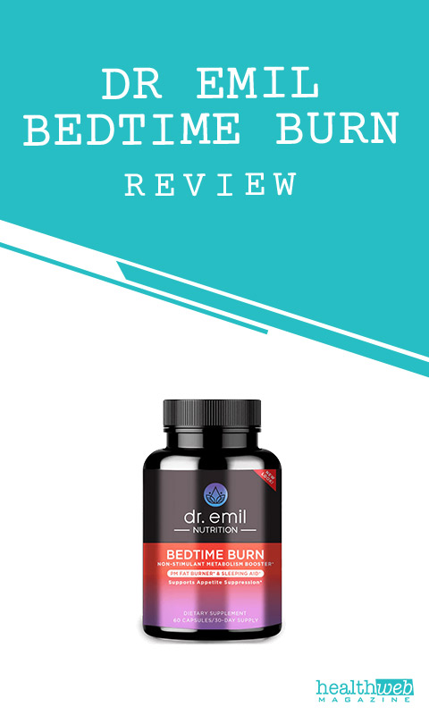 Dr Emil Bedtime Burn Review – Nighttime Weight Loss & Sleep Support Supplement