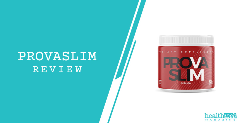 Provaslim Review – Metabolism Support Weight Loss Supplement Bottle