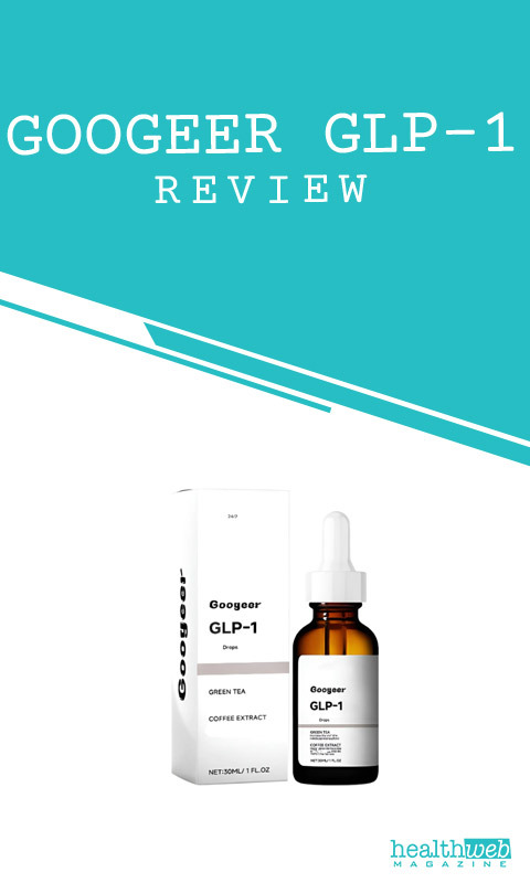 Googeer GLP-1 Review – Googeer GLP-1 Weight Management Supplement Bottle