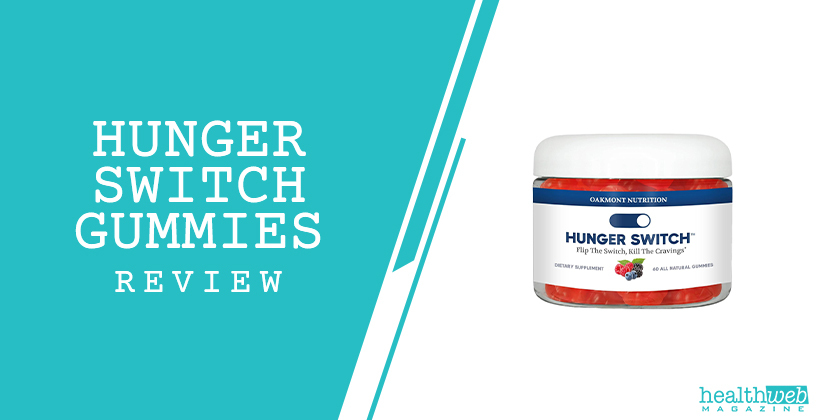 Hunger Switch Gummies Review – Weight Management & Appetite Control Supplement Bottle