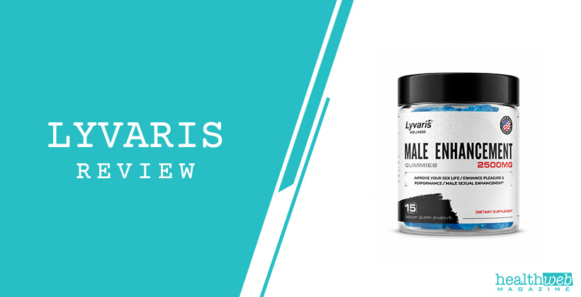 Lyvaris Review – Lyvaris Gummies for Male Vitality & Circulation