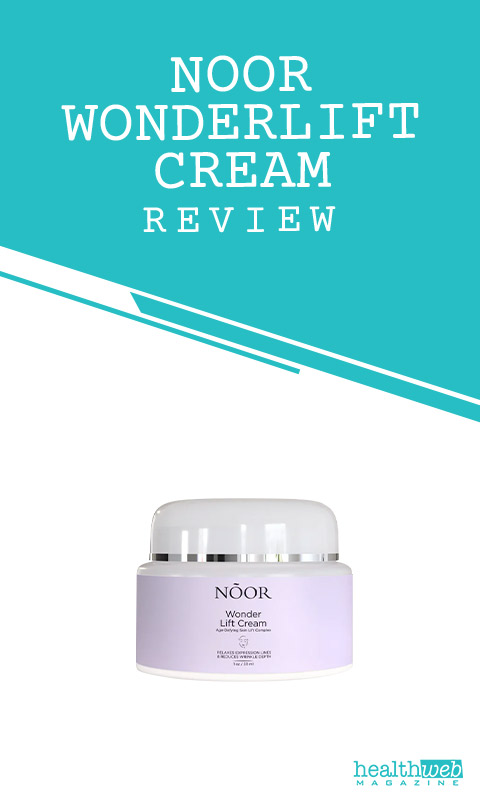 Noor WonderLift Cream Review – Anti-Aging Skincare Product