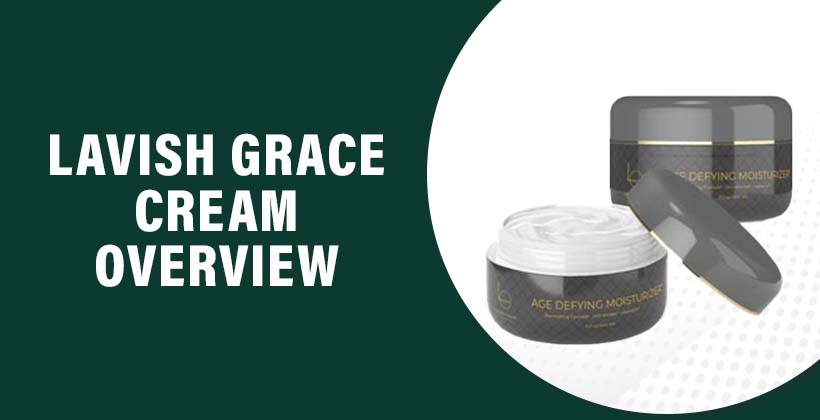 Lavish Grace Cream