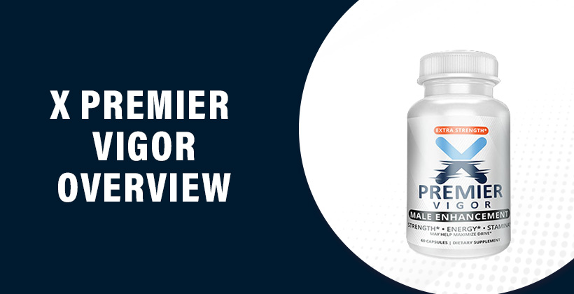 X Premier Vigor