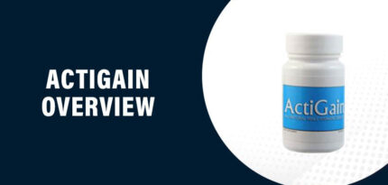 ActiGain Reviews – Does This Product Really Work?