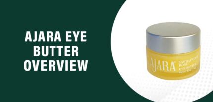Ajara Eye Butter Review – Does this Product Really Work?