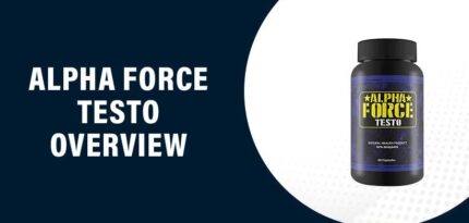 Alpha Force Testo Review – Does This Product Really Work?