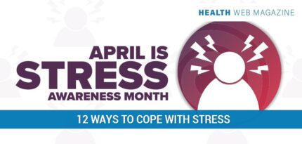 April Is National Stress Awareness Month