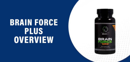 Brain Force Plus Review – Does this Product Work?