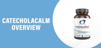 CatecholaCalm Review – Does This Product Really Work?
