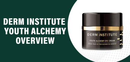 Derm Institute Youth Alchemy Review – Does This Product Really Work?