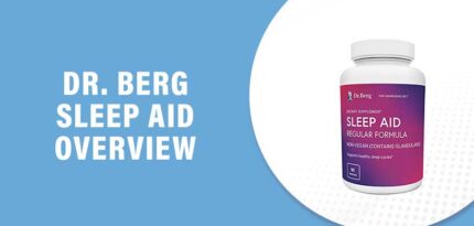 Dr. Berg Sleep Aid Review – Does This Product Really Work?