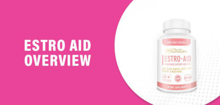 Estro Aid Review – Does this Product Really Work?