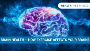 Exercise Affects Your Brain