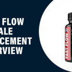 Fast Flow Male Enhancement Review – Does this Product Work?