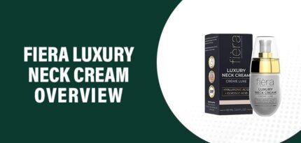 Fiera Luxury Neck Cream Review – Does This Product Really Work?