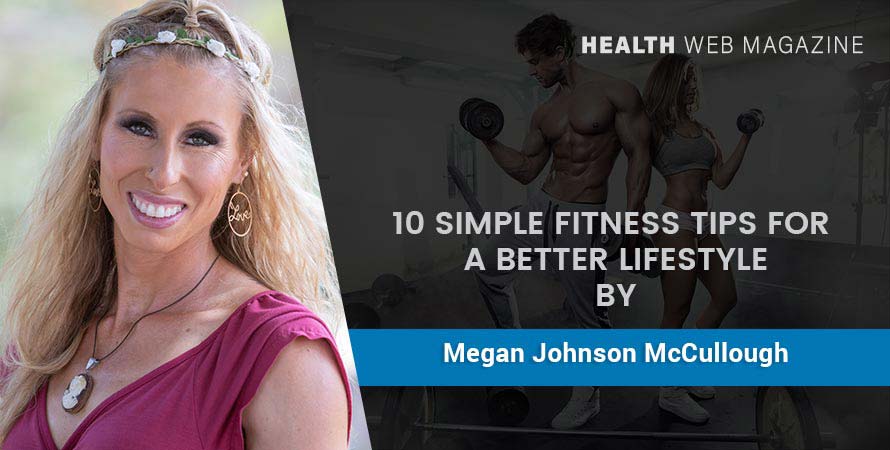 Fitness Tips for a Better Lifestyle