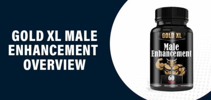 Gold XL Male Enhancement Review – Does This Product Really Work?