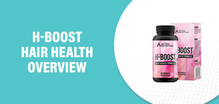 H-Boost Hair Health Reviews – Does This Product Really Work?
