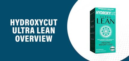 Hydroxycut Ultra Lean Review – Does This Product Really Work?