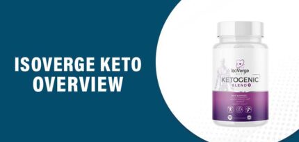 IsoVerge Keto Review – Does This Product Really Work?