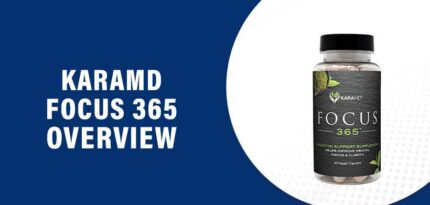 KARAMD FOCUS 365 Reviews – Does This Product Really Work?