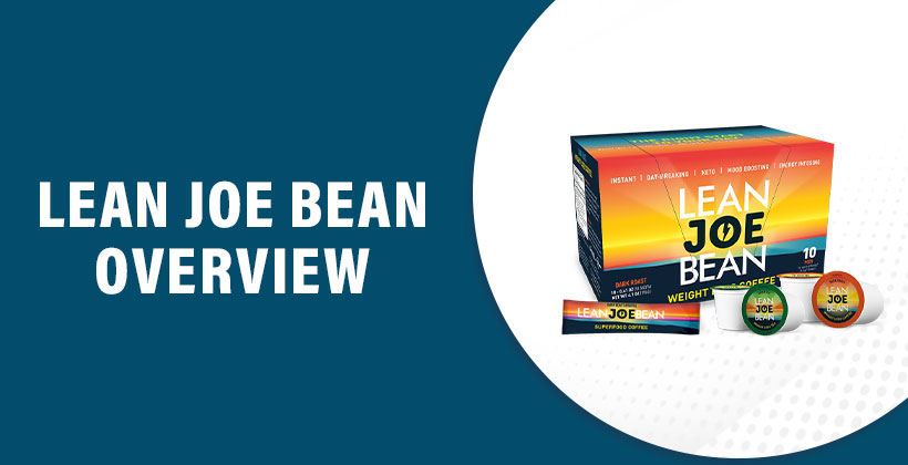 Lean Joe Bean Reviews Does It Really Work Worth The Money