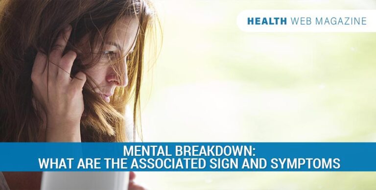 How To Recognize And Treat The Symptoms Of A Mental Breakdown what-does-it-actually-mean-to-have-a-breakdown-trust-mental-health