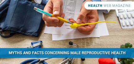 Myths and Facts Concerning Male Reproductive Health