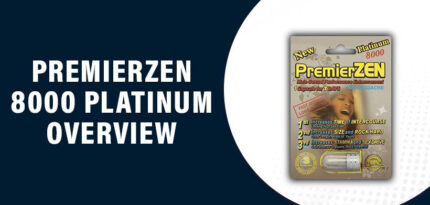 PremierZEN 8000 Platinum Review – Does This Product Work?