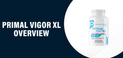 Primal Vigor XL Review – Does This Product Really Work?
