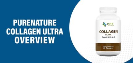 PureNature Collagen Ultra Review – Does This Product Work?