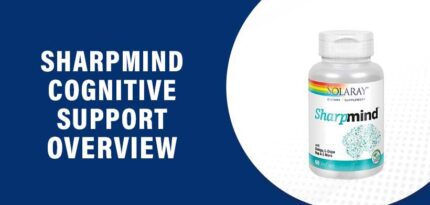 SharpMind Cognitive Support Reviews – Does It Really Work?