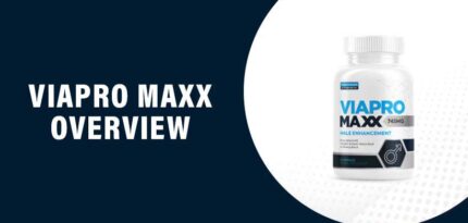 ViaPro Maxx Review – Does This Product Really Work?